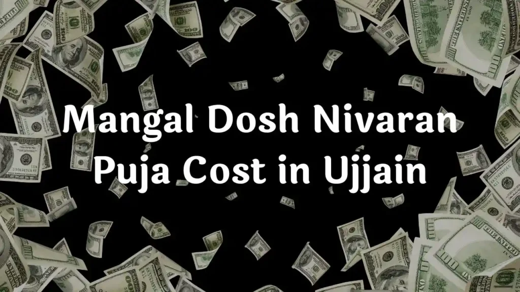 Mangal Dosh Nivaran Puja Cost in Ujjain