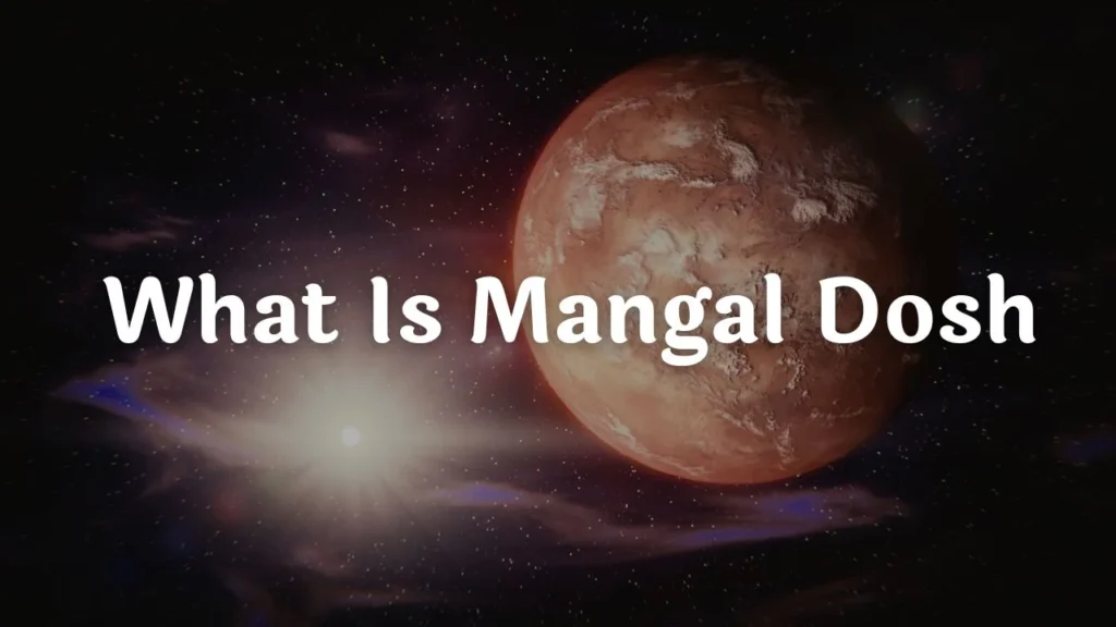 What Is Mangal Dosh