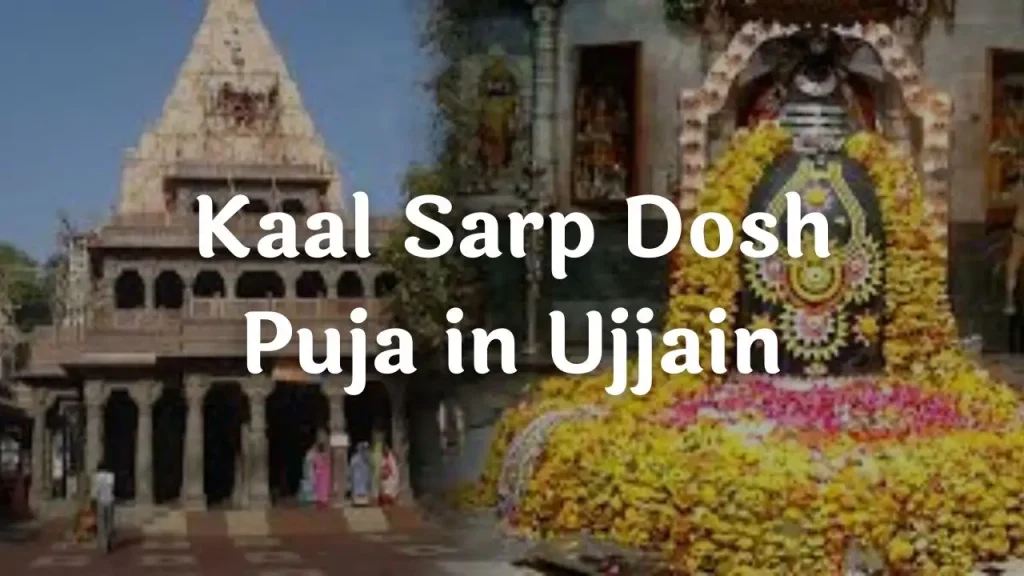 Kaal Sarp Dosh Puja in Ujjain